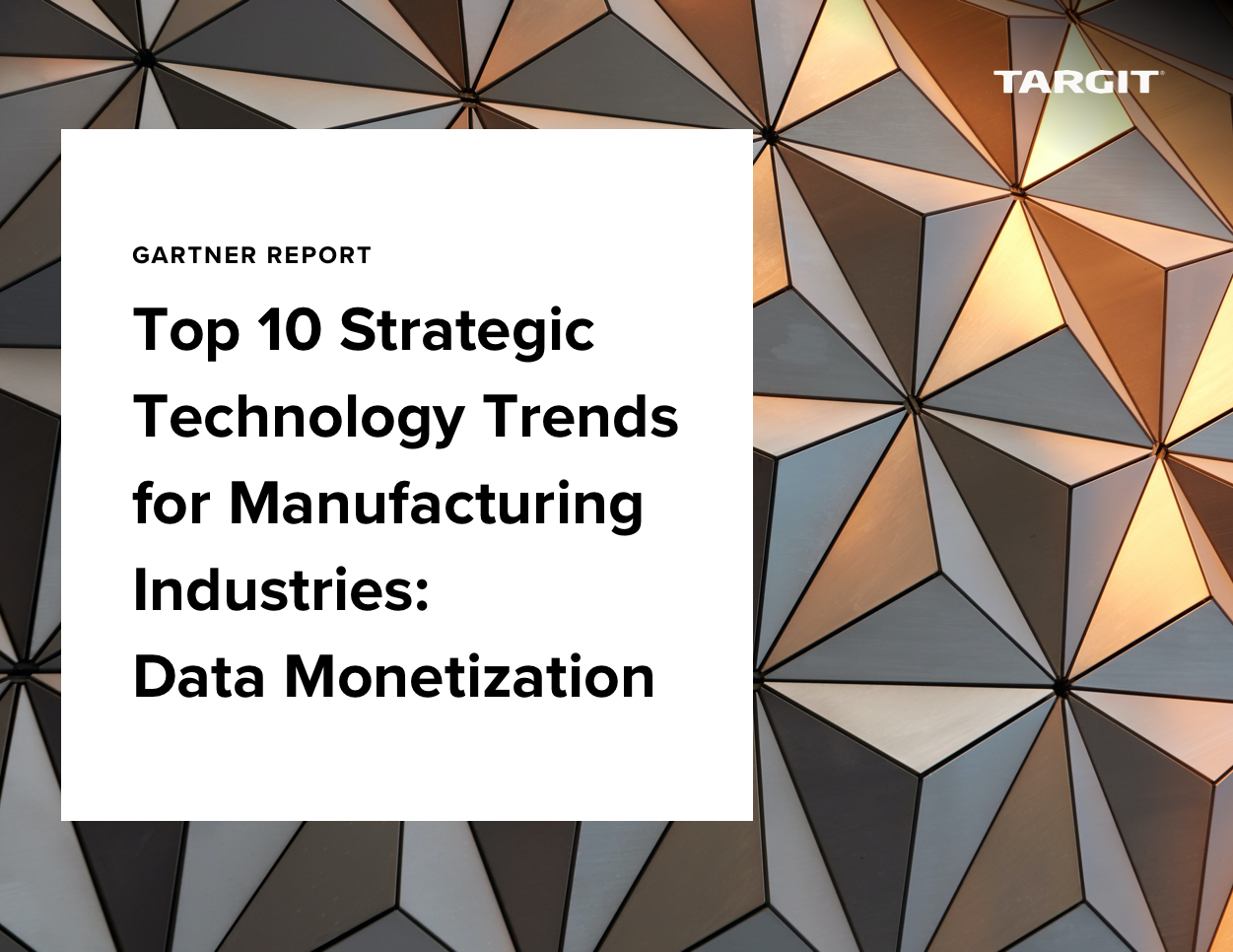Top 10 Strategic Technology Trends for Manufacturing Industries